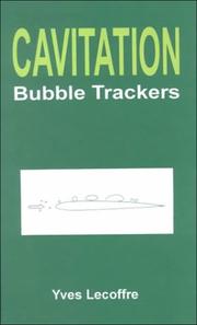 Cavitation Bubble Trackers by Yves Lecoffre