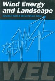 Cover of: Wind energy and landscape by International Workshop on Wind Energy and Landscape (1997 Genoa, Italy)