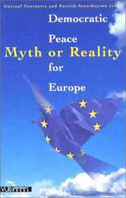 Cover of: Democratic Peace for Europe: Myth or Reality?