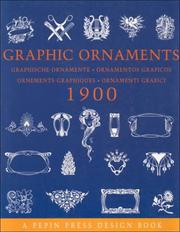 Cover of: Graphic Ornaments 1900 (Pepin Press Design Books) by Pepin Van Roojen