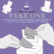 Cover of: Take One: 80 Structural Design Ideas