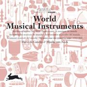 World musical instruments by Maria Da Gandra, Maaike Van Neck