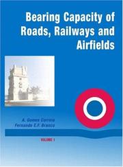 Cover of: Bearing Capacity (2v) Roads-Railways by Gomes Correia