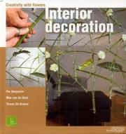 Cover of: Creativity with Flowers: Interior Decoration: Creativity with Flowers