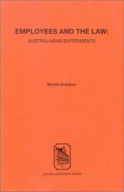 Cover of: Employees & the Law: The Australasian Experiments