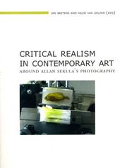 Cover of: Critical Realism in Contemporary Art: Around Allan Sekula's Photography (Lieven Gevaert Series) (Lieven Gevaert Series)