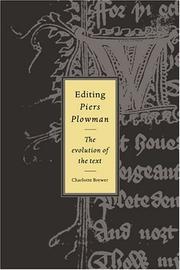 Cover of: Editing Piers Plowman: the evolution of the text