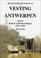 Cover of: VESTING ANTWERPEN: Deel 4 