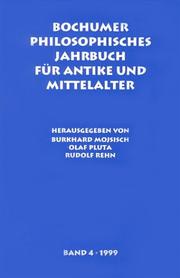 Cover of: Bochumer Philosophisches Jahrbuch Fur Antike and Mittelalter (Bouchumer Philosophisches Jahrbuch Fur Antike and Mittelalter)