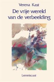 Cover of: Vrye wereld van de verbeelding