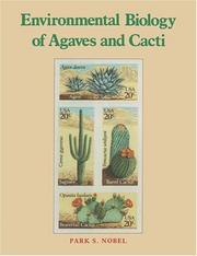 Cover of: Environmental biology of agaves and cacti