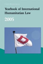 Cover of: Yearbook of International Humanitarian Law - 2005: Volume 8 (Yearbook of International Humanitarian Law)