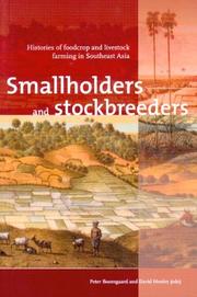 Cover of: Smallholders And Stockbreeders: Histories of Foodcrop And Livestock Farming in Southeast Asia (Verhandelingen)