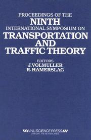 Cover of: Proceedings of the Ninth International Symposium on Transportation And Traffic Theory: Delft, 1984