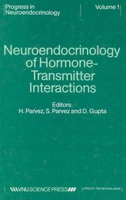 Cover of: Neuroendocrinology of Hormone--transmitter Interactions (Progress in Neuroendocrinology) by Hasan Parvez, Hasan Parvez