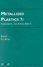 Cover of: Metallized Plastics 7: Fundamental and Applied Aspects