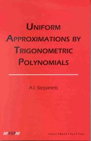 Cover of: Uniform Approximations by Trigonometric Polynomials