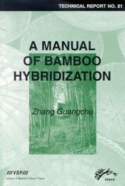 Cover of: A Manual of Bamboo Hybridization (Inbar Technical Report, Number 21)