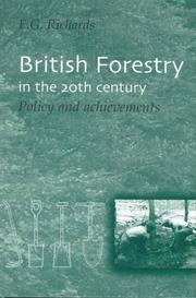 Cover of: British forestry in the 20th century: policy and achievements