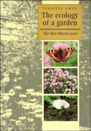 Cover of: The ecology of a garden by Jennifer Owen