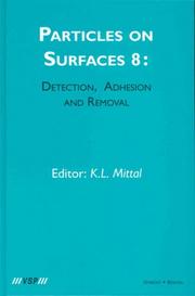Cover of: Particles on Surfaces 8: Detection, Adhension and Removal