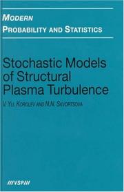 Stochastic Models of Structural Plasma Turbulence by V. Korolev, N. Skvortsova