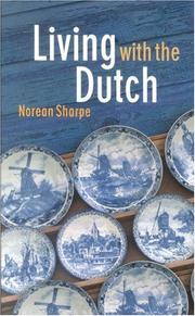 Cover of: Living with the Dutch | Norean Sharpe