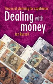 Cover of: Dealing with Money: Financial Planning for Expatriates