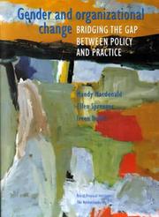 Cover of: Gender and Organizational Change: Bridging the Gap between Policy and Practice (Gender, Society and Development)