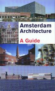 Amsterdam architecture by Gaston Bekkers, Guus Kemme