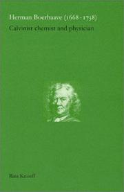 Herman Boerhaave (1668-1738): Calvinist Chemist and Physician (Edita - History of Science and Scholarship in the Netherlands) by Rina Knoeff