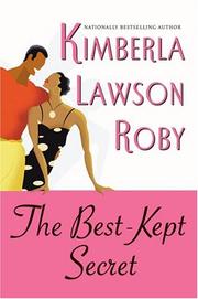 The best-kept secret by Kimberla Lawson Roby