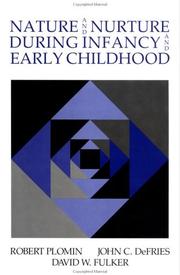 Cover of: Nature and nurture during infancy and early childhood by Robert Plomin