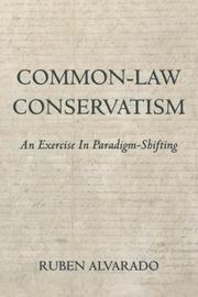 Cover of: Common-Law Conservatism by Ruben, C Alvarado, Ruben, C Alvarado