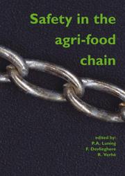 Safety in the Agri-Food Chain by P. A. Luning, Roland Verhé