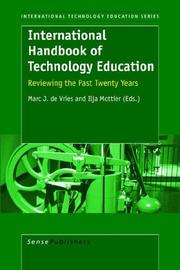 Cover of: International Handbook of Technology Education by Marc de Vries