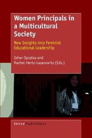 Women principals in a multicultural society by Izhar Oplatka