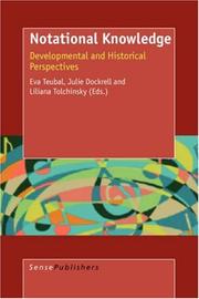 Cover of: Notational Knowledge: Developmental and Historical Perspectives