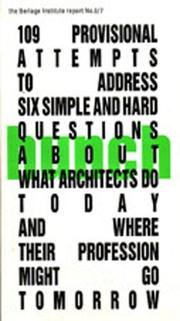 Cover of: Hunch 6/7: 109 Provisional Attempts to Address Six Simple And Hard Questions About What Architects Do Today And Where Their Profession Might Go Tomorrow