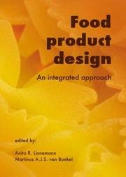 Cover of: Food Product Design: An Integrated Approach