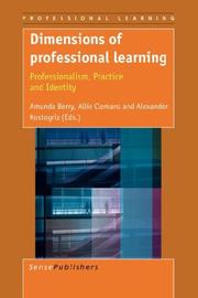 Dimensions of Professional Learning by Amanda Berry, Alexander Kostogriz