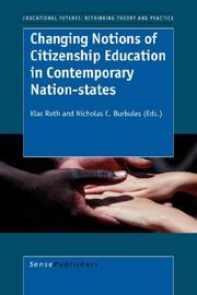 Cover of: Changing Notions of Citizenship Education in Contemporary Nation-states