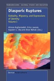 Cover of: Diasporic Ruptures: Globality, Migrancy, and Expressions of Identity; Volume I