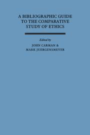 Cover of: A Bibliographic guide to the comparative study of ethics by editorial supervisors, John Carman and Mark Juergensmeyer ; editorial associates, William Darrow ... [et al.] ; sponsored by the Berkeley-Harvard Program in Comparative Religion, Office for Programs in Comparative Religion, Graduate Theological Union, Berkeley, and Center for the Study of World Religions, Harvard University.
