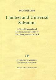 Cover of: Limited and Universal Salvation: A Text-Oriented and Hermenutical Study of Two Perspectives in Paul (Coniectanea Biblica New Testament Series, 51)