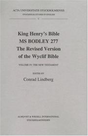 Cover of: King Henry's Bible: Ms Bodley 277, the Revised Version of the Wyclif Bible, the New Testament (Stockholm Studies in English, C)