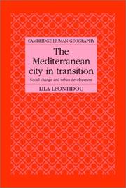 Cover of: The Mediterranean city in transition: social change and urban development