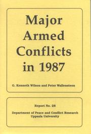 Cover of: Major Armed Conflicts in 1987 (Uppsala University Department of Peace & Conflict Research, Report No. 28)