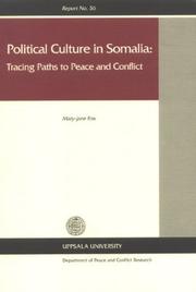 Cover of: Political culture in Somalia: tracing paths to peace and conflict