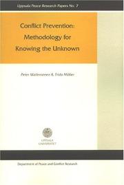 Cover of: Conflict Prevention: Methodology For Knowing The Unknown (Uppsala Peace Research Papers)